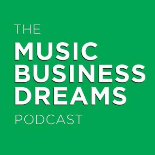 Music Business Dreams