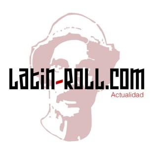 Latin Roll - Actualidad