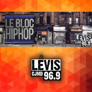 Le Bloc Hip-Hop  | CJMD 96,9 FM LÉVIS | L'ALTERNATIVE RADIOPHONIQUE