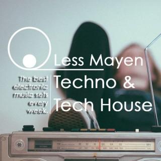 Less Mayen - Techno & Tech House Music
