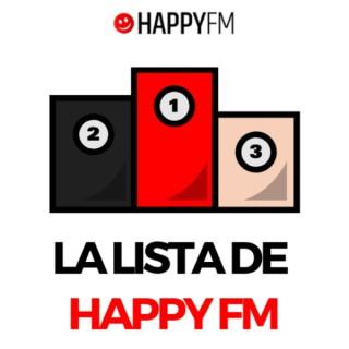 LA LISTA DE HAPPY FM CON NACHO MOLINA