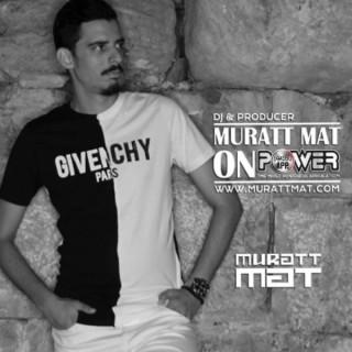 Listen to Muratt Mat in Power Fm