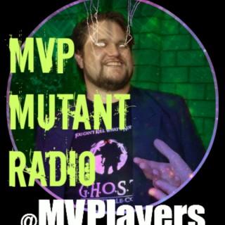 MVP Mutant Radio