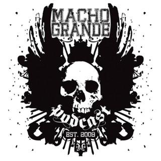 Macho Grande Podcast, rock, Metal Podcast