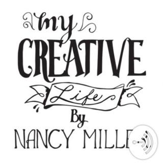 My Creative Life by Nancy Miller