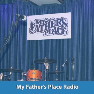 My Father's Place Radio