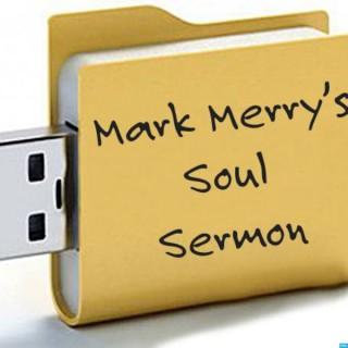 Mark Merry's SoulSermonMixUp