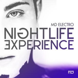 MD Electro presents Nightlife Experience