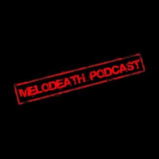 Melodeath Podcast