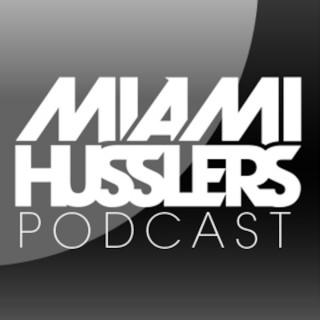 Miami Husslers Podcast