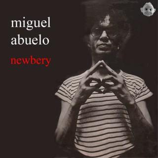 Miguel Abuelo - Newbery 1981