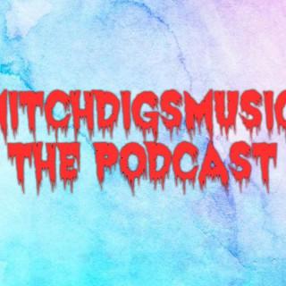 MitchDigsMusic: The Podcast