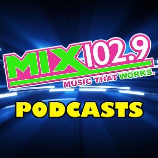 Mix 102.9 Podcasts