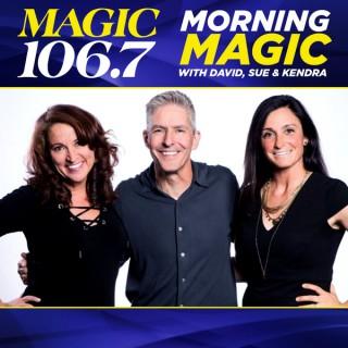 Morning MAGIC with David, Sue, & Kendra
