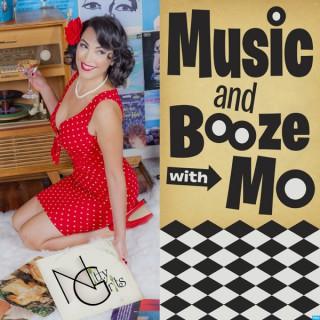 Music and Booze With Mo