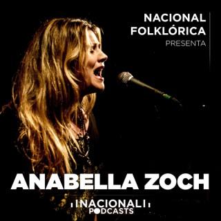 Nacional Folklórica presenta a Anabella Zoch