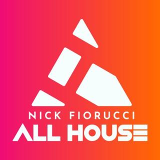 Nick Fiorucci :: ALL HOUSE