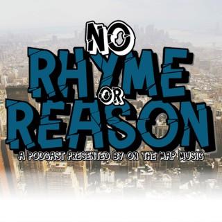 No Rhyme or Reason Podcast