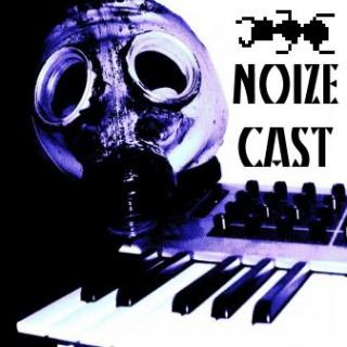 NoizeCast ! Electro Dark Indus & Cold Mixez !
