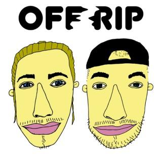Off Rip with Matt & Dane