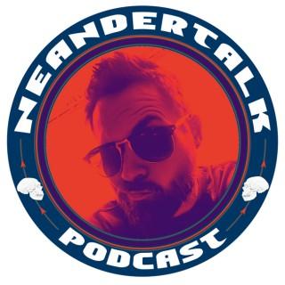 Neandertalk Podcast
