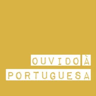 Ouvido à Portuguesa