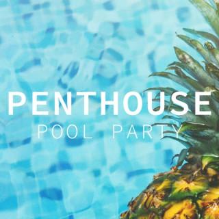 Penthouse Pool Party
