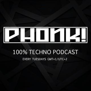 PHONK! RADIO - 100% TECHNO