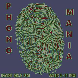 Phonomania on KABF 88.3 FM