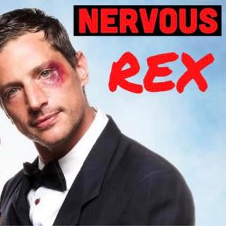 Nervous Rex