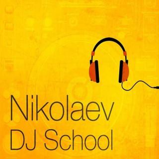 Podcast Nikolev Dj School