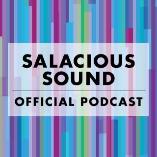 Podcast – Salacious Sound