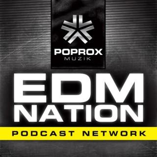 Pop Rox EDM Nation Podcast Network