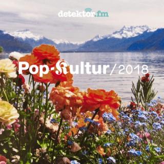 Pop-Kultur – Der Podcast zum Festival – detektor.fm