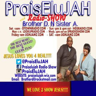 PraisEluJAH Radio-SHOW