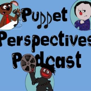 Puppet Perspectives Podcast