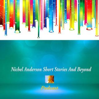 Nichel Anderson Short Stories And Beyond
