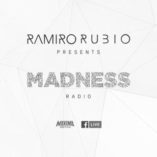 Ramiro Rubio Presents: Madness Radio