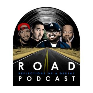 ROAD PODCAST (Reflections Of A DJ)
