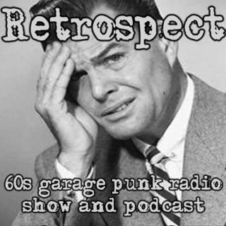 Retrospect '60s Garage Punk Show