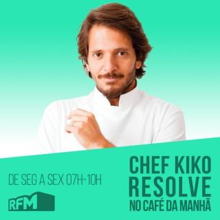 RFM - O chef Kiko resolve
