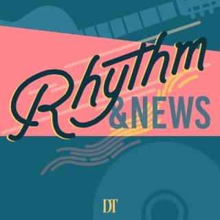 Rhythm and News