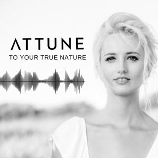 Attune to Your True Nature