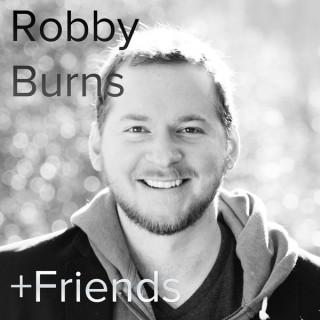 Robby Burns + Friends