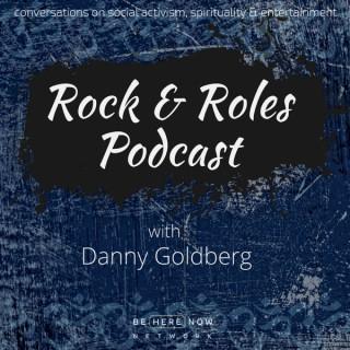 Rock and Roles with Danny Goldberg