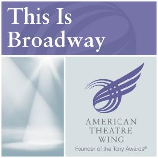 ATW - This Is Broadway