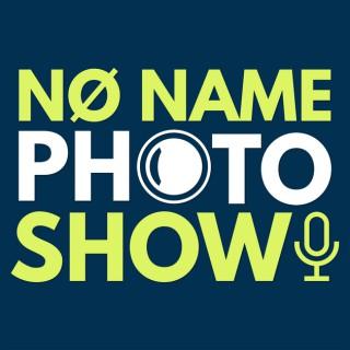 No Name Photo Show