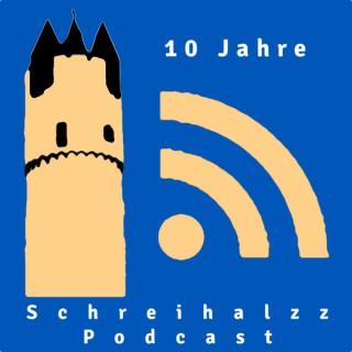 Schreihalzz Podcast