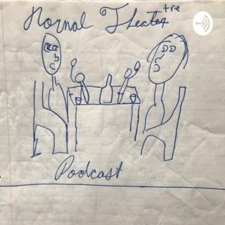 Normal Theatre Podcast
