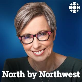 North by Northwest from CBC Radio British Columbia (Highlights)